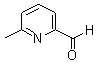 1122-72-1 6-methyl-2-pyridinecarboxaldehyde
